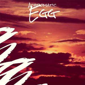 收听Keina Sian的Achromatic Egg歌词歌曲