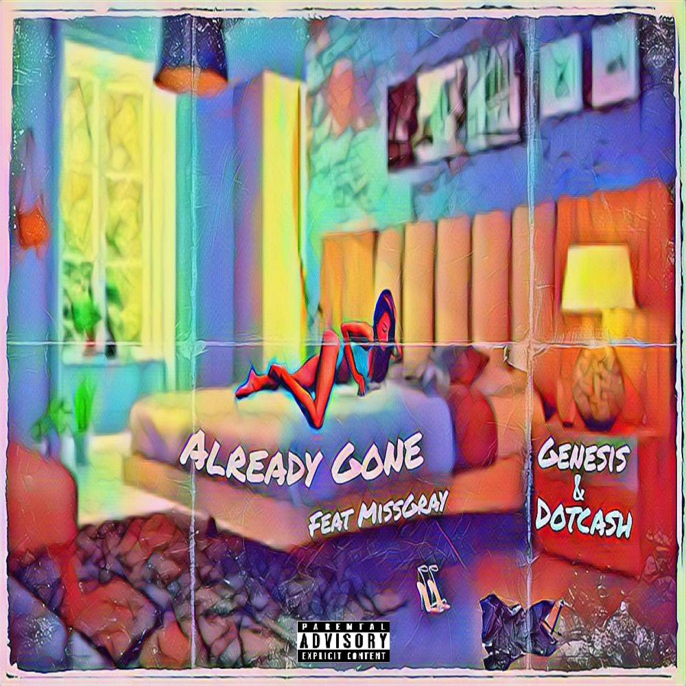 Already Gone (Explicit)