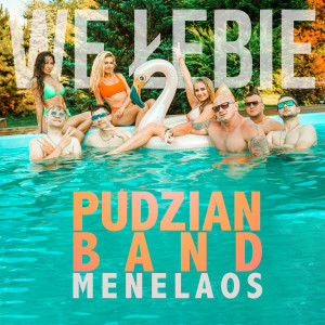 Listen to We Łebie (Extended) song with lyrics from Pudzian Band