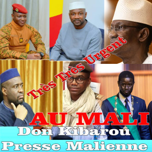 Album Très Très Urgent Don Kibarou Presse Malienne from RADIO JEKAFO