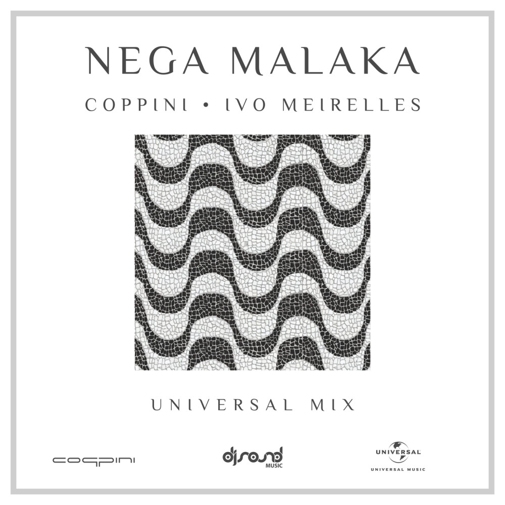 Nega Malaka (Universal Mix)