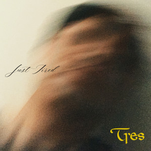 Album Just Tired from 