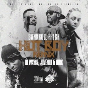 收聽Bankroll Fresh的Hot Boy (Remix) (Remix|Explicit)歌詞歌曲