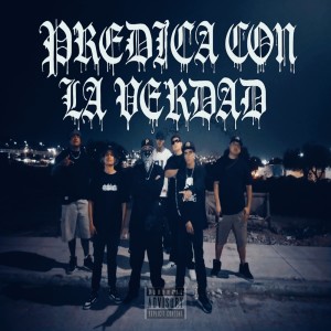 收聽Seir Rodríguez的Predica con la verdad (Explicit)歌詞歌曲