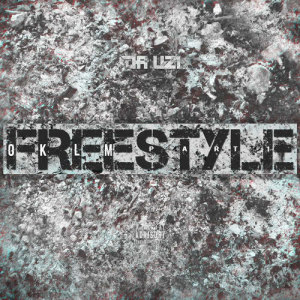 收聽DA Uzi的OKLM Freestyle, Pt. 1 (Explicit)歌詞歌曲