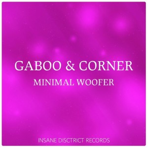 Album Minimal Woofer oleh Gaboo