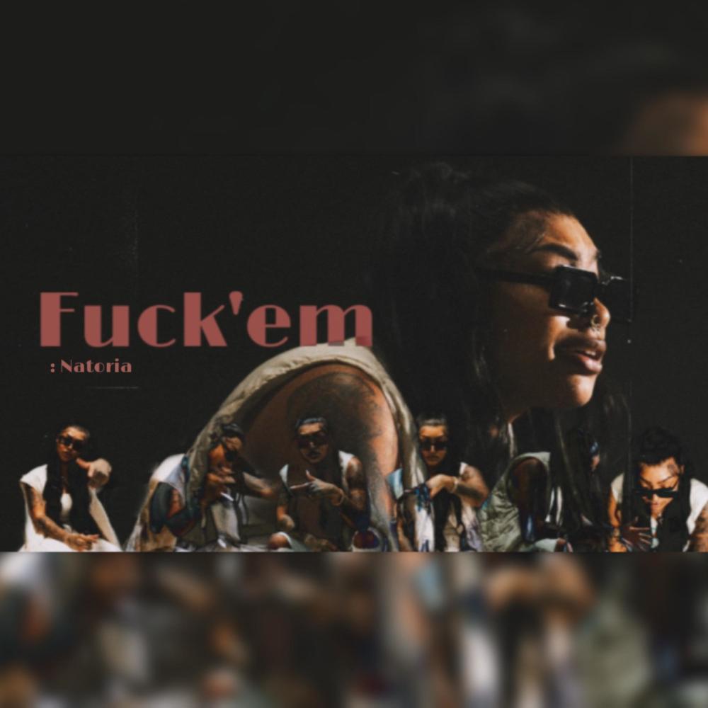 Fuck'em (Explicit)