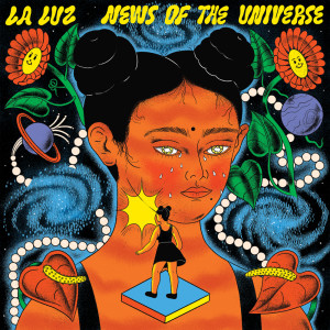 อัลบัม News of the Universe ศิลปิน  La Luz