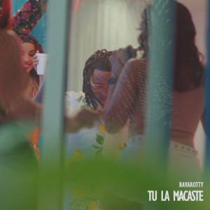 Bavarotty的專輯TU LA MACASTE