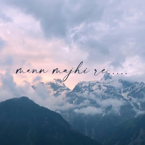 Album Mann Majhi Re from Kaarooh