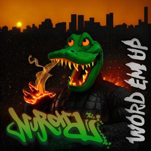 收聽Nurcha的Word Em Up (Explicit)歌詞歌曲