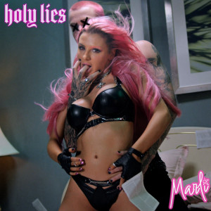 Listen to Holy Lies (Explicit) song with lyrics from Marli