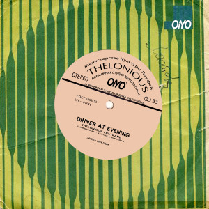 Thelonious Coltrane的專輯Dinner at Evening
