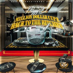 Hoggy D的專輯Million Dollar Cup 2 (Back To The Kitchen) (Explicit)