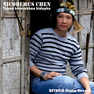 Album Tuhan Kuserahkan Hidupku oleh Nicodemus Chen