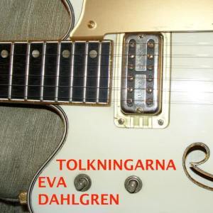 อัลบัม Tolkningarna ศิลปิน Eva Dahlgren