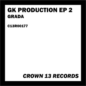 Grada的專輯Gk Production Ep 2