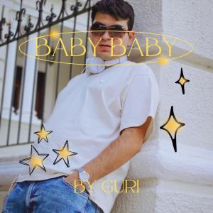 Dengarkan lagu BABY BABY (interlude) (Explicit) nyanyian Guri dengan lirik