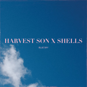 Album Blue Sky oleh Shells