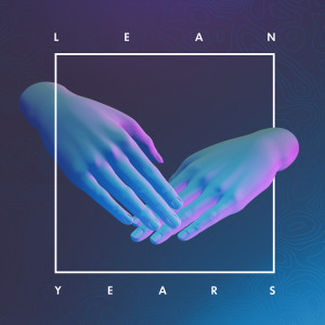 收聽Lean的Years歌詞歌曲