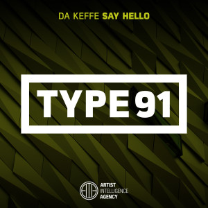 收聽Da Keffe的Say Hello (Explicit)歌詞歌曲