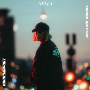 收聽Nella的Kompliceret歌詞歌曲