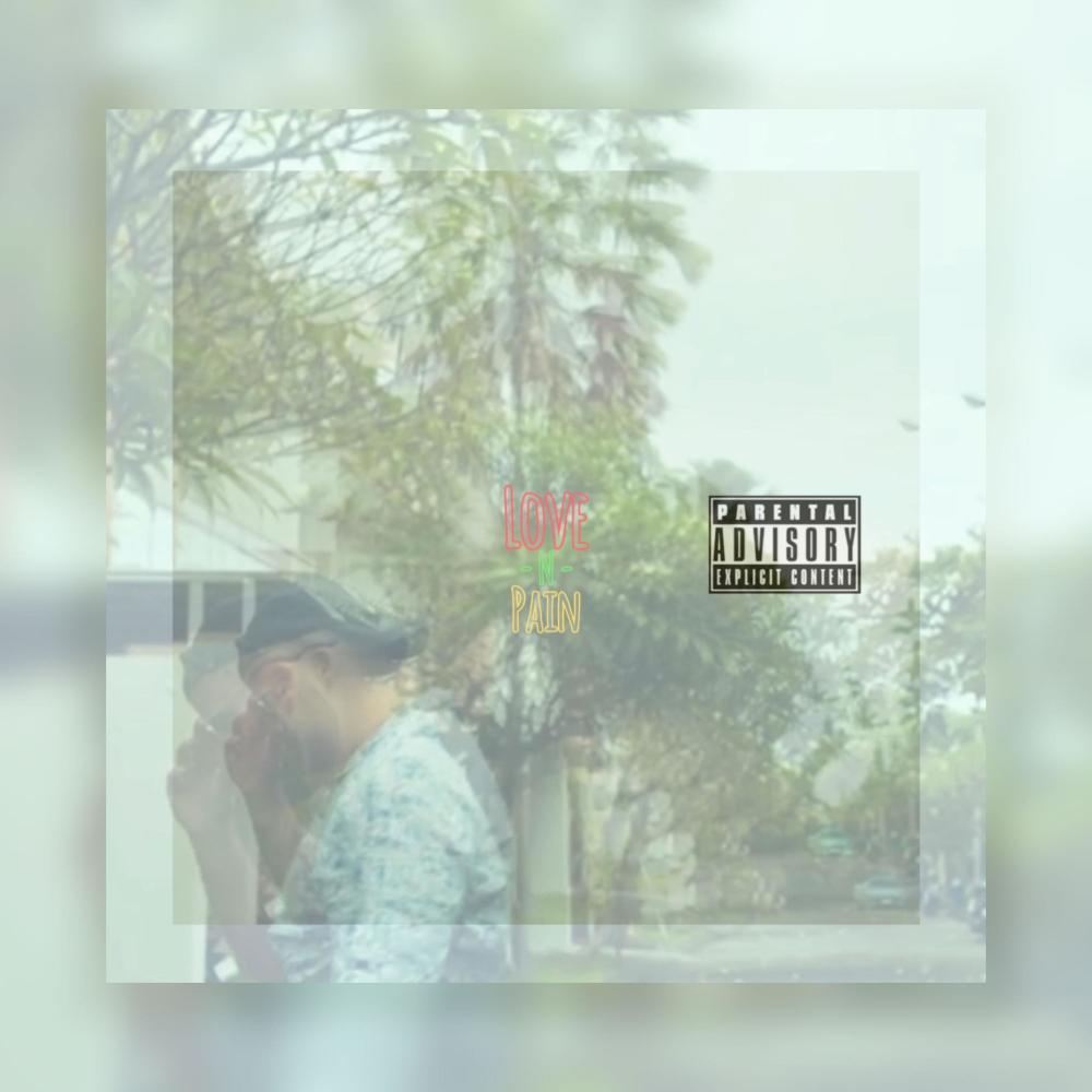 Love n Pain (Explicit)