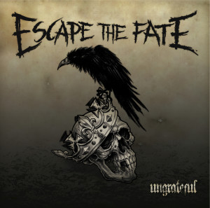 อัลบัม Ungrateful ศิลปิน Escape the Fate