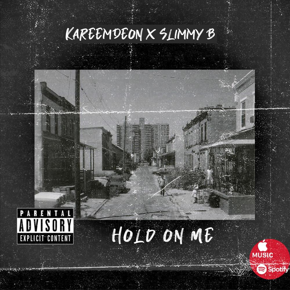 Hold on Me (feat. Shimmy B) (Explicit)