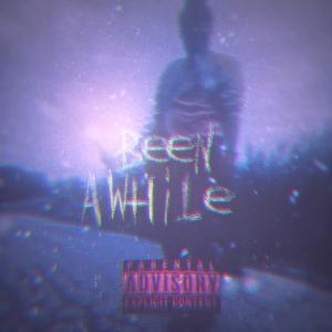 收聽Skz的Been Awhile (Explicit)歌詞歌曲