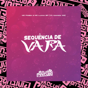 SEQUÊNCIA DE VARA (Explicit) dari DJ AMANDA ZO