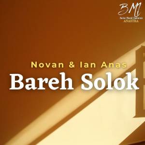 收听Novan的Bareh Solok歌词歌曲