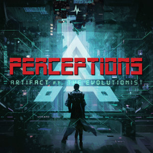 收听Artifact的Perceptions歌词歌曲