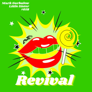 收聽Mark Gorbulew的Little Sister (Rocking Chair Mix)歌詞歌曲
