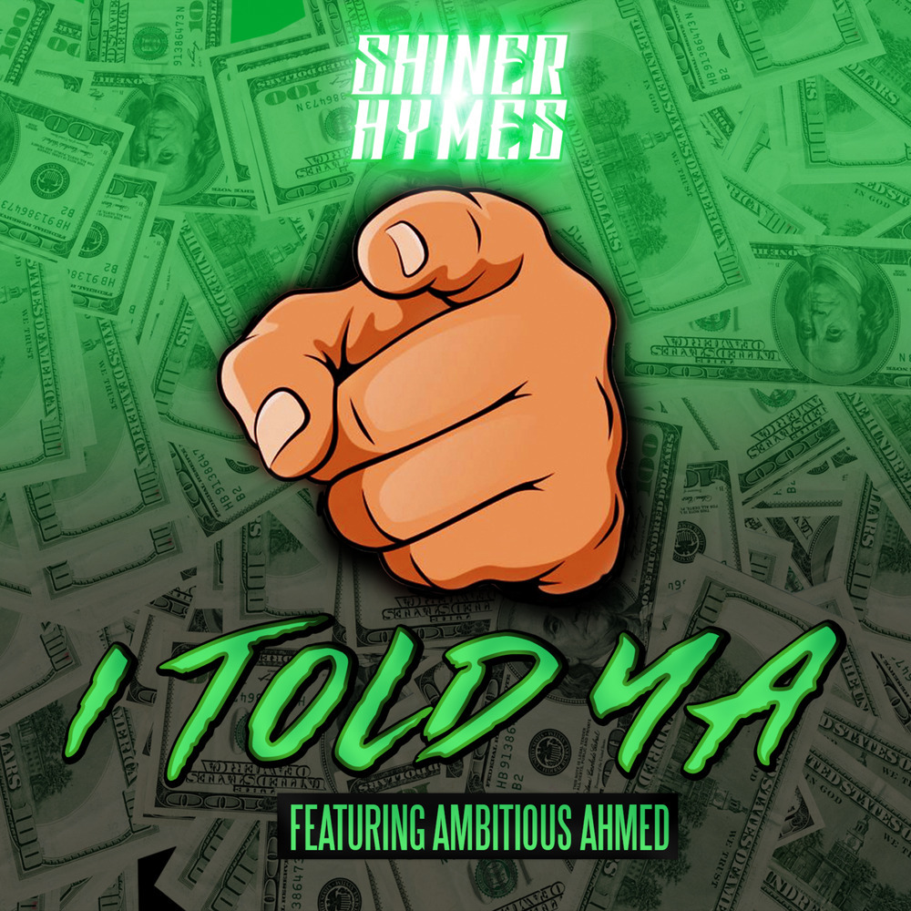 I Told Ya (Explicit)