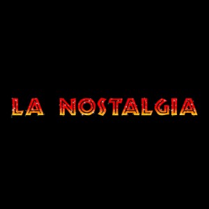 收聽Rumba San Feroz的La Nostalgia歌詞歌曲