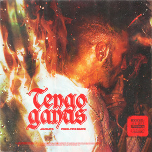 收聽Javielito的Tengo Ganas (Explicit)歌詞歌曲
