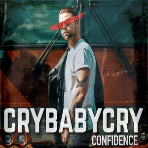 Listen to Confidence song with lyrics from crybabycry