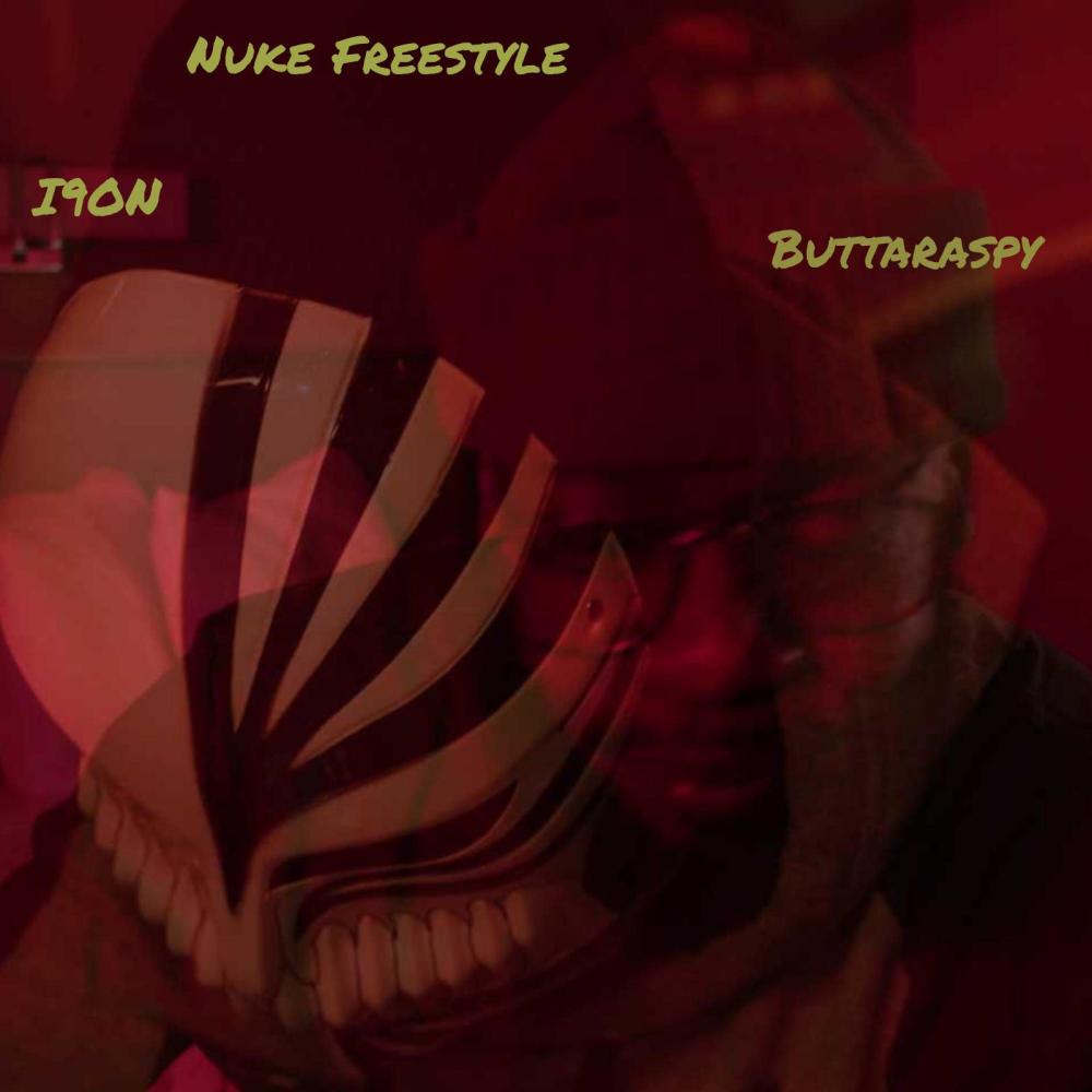 Nuke (Freestyle) (feat. I9ON) (Explicit)