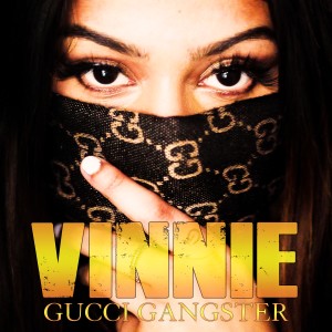 收聽Vinnie的Gucci Gangster歌詞歌曲