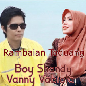 Dengarkan Rambaian Taduang lagu dari Boy Shandy dengan lirik