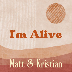 Album I'm Alive from Matt
