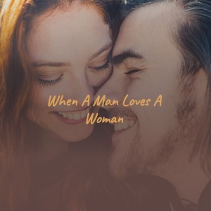 Listen to When a Man Loves a Woman song with lyrics from Kenny Rogers