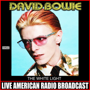 收聽David Bowie的Ziggy Stardust (Live)歌詞歌曲