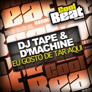 收聽DJ Tape的Eu Gosto de Tar Aqui (Radio Edit)歌詞歌曲
