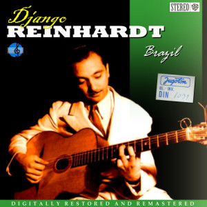 ดาวน์โหลดและฟังเพลง Brazil พร้อมเนื้อเพลงจาก Django Reinhardt
