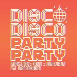 อัลบัม Disco Disco Party Party (Extended Mix) ศิลปิน Omar Sarsam