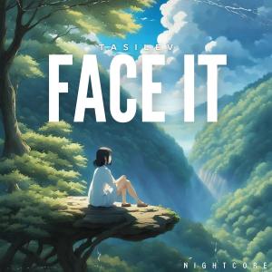 Listen to Face It song with lyrics from TasiLev