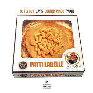 Album Patti Labelle (feat. Jay5, Johnny Cinco & Yakki) (Explicit) from Jay5