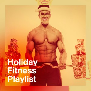 Album Holiday Fitness Playlist from Fitness Chillout Lounge Workout